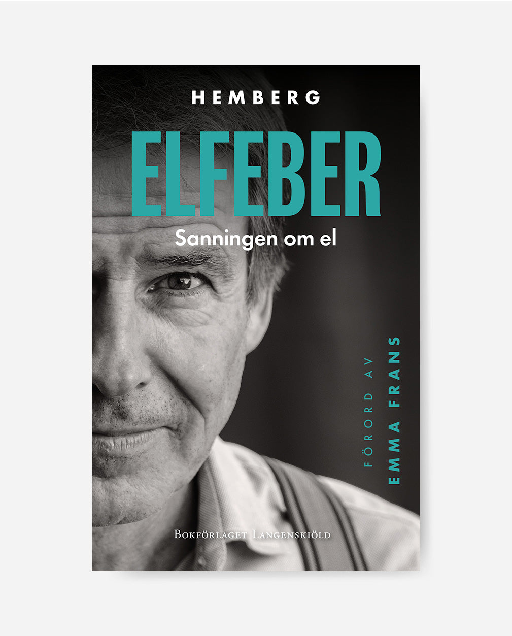 Elfeber: Sanningen om El