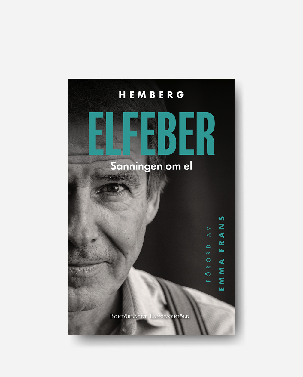 Elfeber: Sanningen om El