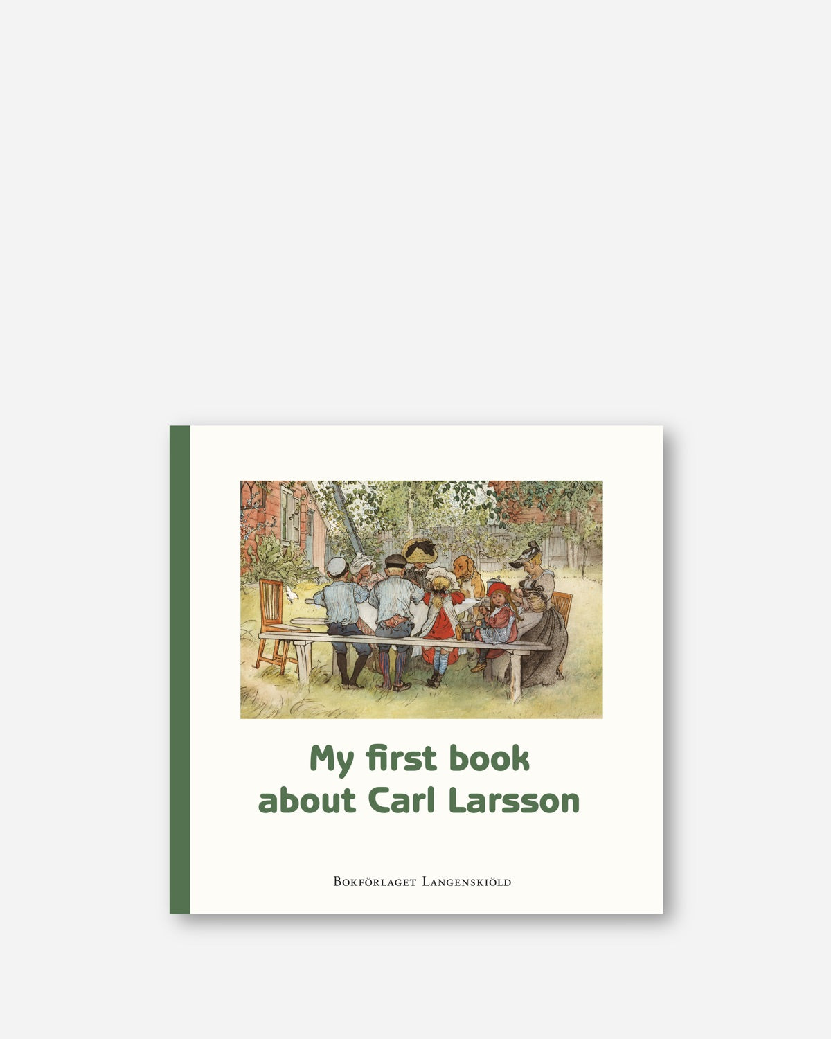 My first book about Carl Larsson