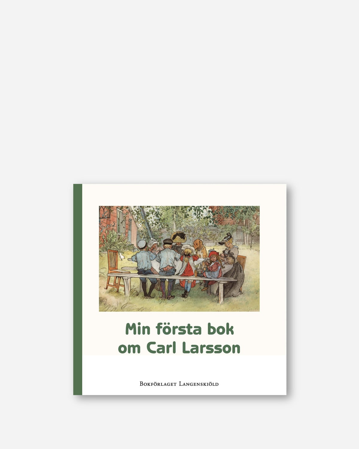 Min första bok om Carl Larsson