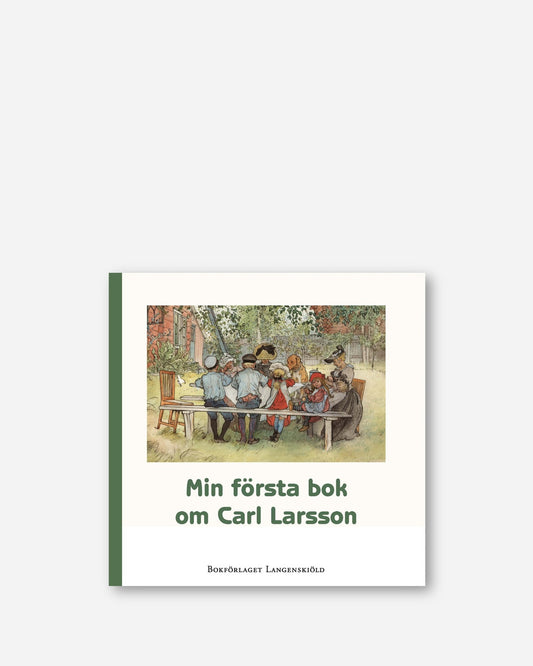 Min första bok om Carl Larsson