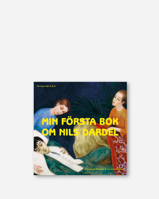 Min första bok om Nils Dardel