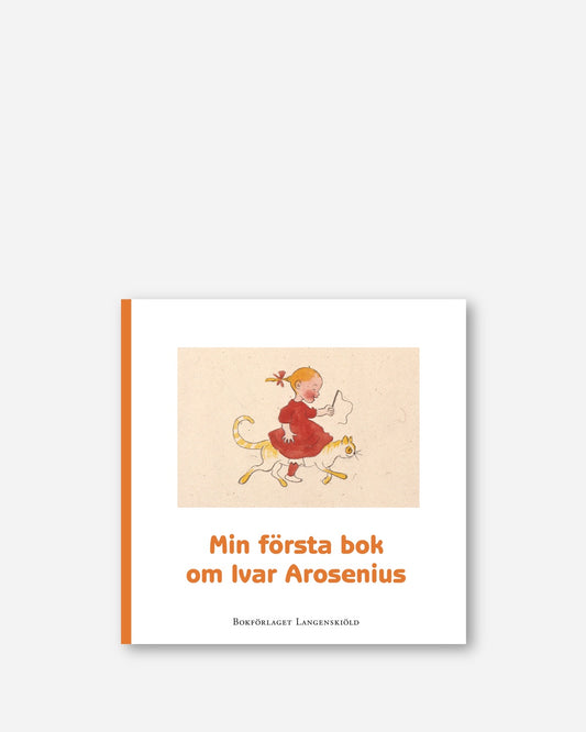 Min första bok om Ivar Arosenius