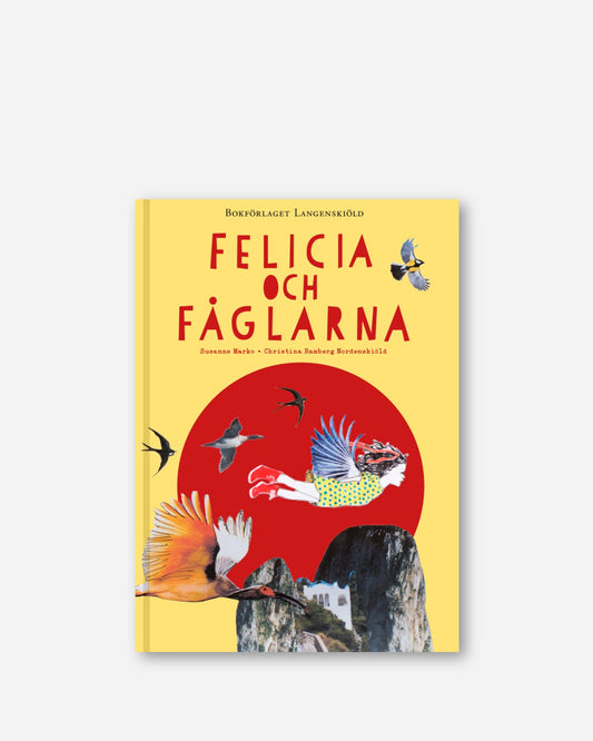 Felicia och fåglarna