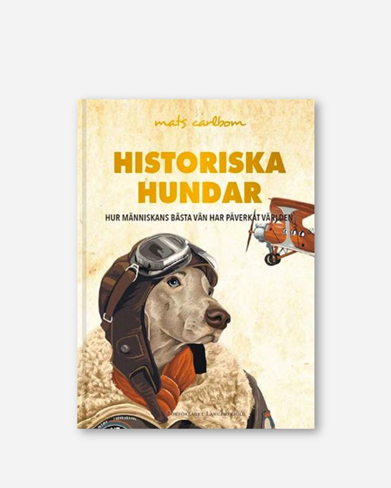 Historiska Hundar