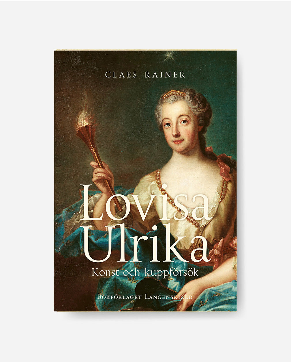 Lovisa Ulrika – Konst och Kuppförsök