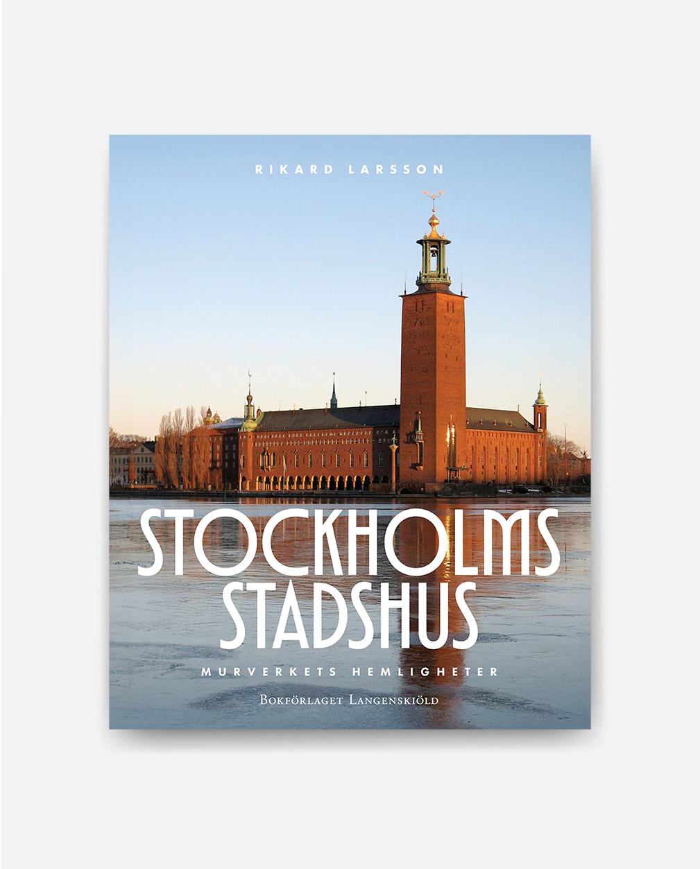 Stockholms stadshus - Murverkets hemligheter