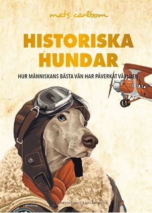 Historiska Hundar